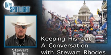 Keeping His Oath: A Conversation with Stewart Rhodes