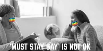 Why 'Must Stay Gay' Is Not Okay