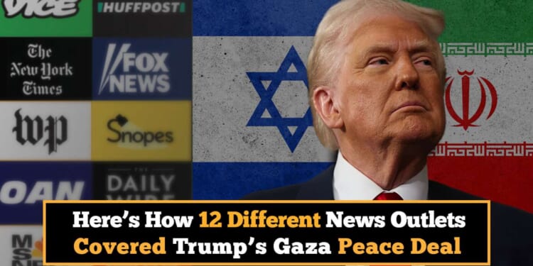 Image for article: Here's How 12 Different News Outlets Covered Trump's Gaza Peace Deal