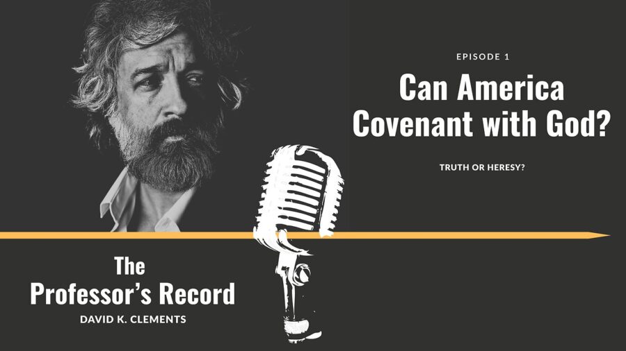 Can America Covenant with God?