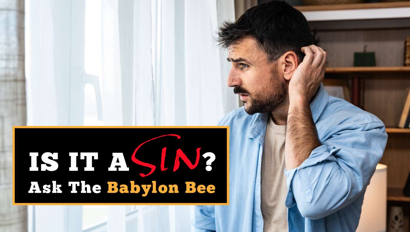 Image for article: Is It A Sin? Ask The Babylon Bee