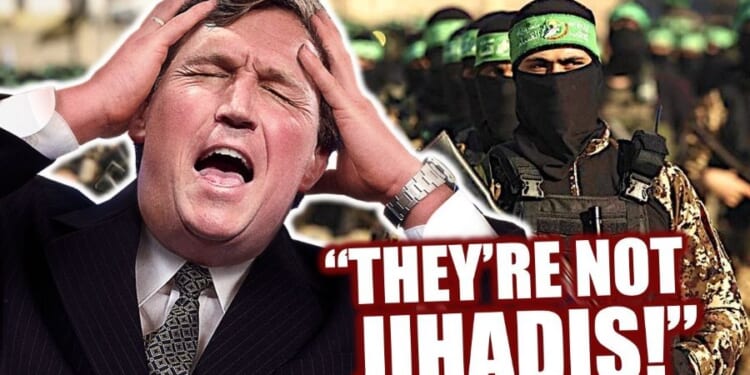 Is Tucker Carlson Really This Ignorant about Hamas?