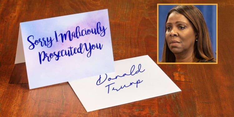 Image for article: Letitia James Smooths Things Over By Sending Trump Heartfelt 'Sorry I Maliciously Prosecuted You' Card