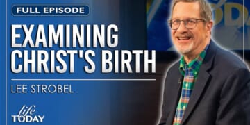 Lee Strobel: Examining Christ's Birth