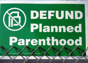 Pro-Life Groups Want to Keep Planned Parenthood Defunded Next Year