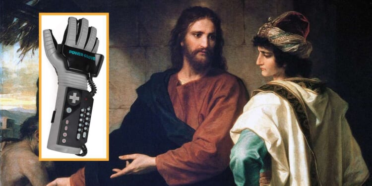 Image for article: Scholars Believe Young Rich Man Went Away Sad When Jesus Told Him To Sell All His Possessions Because He Had The Nintendo Power Glove