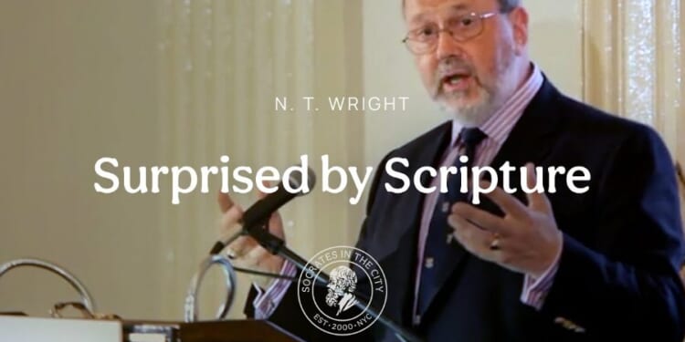 Surprised by Scripture - The Stream