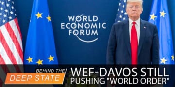 Despite Trump, WEF-Davos STILL Pushing "World Order" 