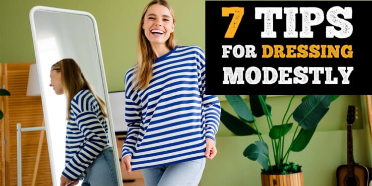 Image for article: 7 Tips For Christian Women To Dress Modestly