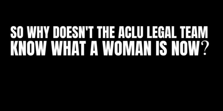 Ad Targets ACLU for Not Knowing What a Woman Is