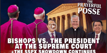 Bishops vs. the President at the Supreme Court… & the SSPX Showdown