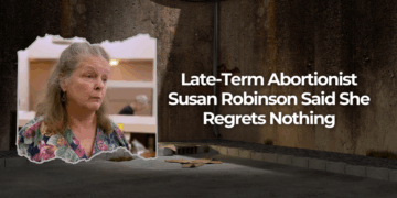 Late-Term Abortionist Two Days Before Her Death: “I Have No Regrets”