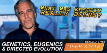 What Was Epstein REALLY Doing? Genetics, Eugenics & Directed Evolution