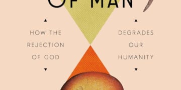 The Reconsecration of Man - The Catholic Thing