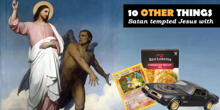 Image for article: Revealed: 10 Other Things That Satan Tempted Jesus With