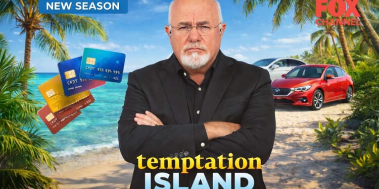 Image for article: Dave Ramsey To Host New 'Temptation Island' Where Young Couples Are Enticed By High-Interest Credit Cards