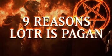 Image for article: 9 Signs 'Lord of the Rings' Is Clearly A Pagan Work
