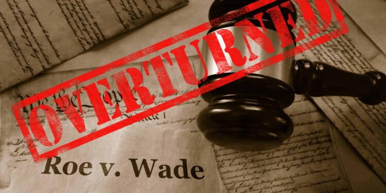 Four Observations Since ‘Roe’ was Overturned Four Years Ago
