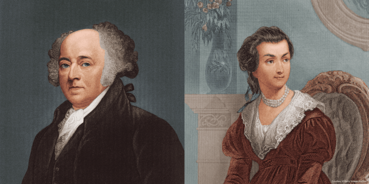 John and Abigail Adams: The Marriage That Helped Found America