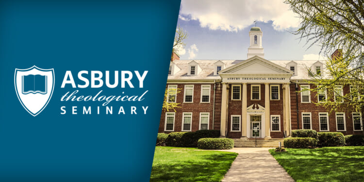 Asbury Seminary’s Offense: Believing the Bible as Written