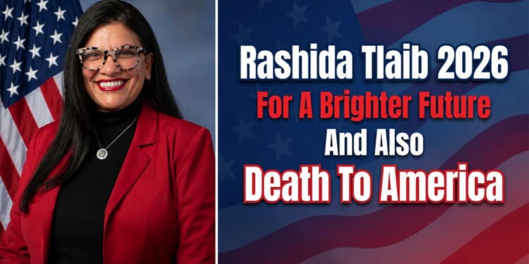 Image for article: Rashida Tlaib Introduces New Campaign Slogan: 'For A Brighter Future And Also Death to America'