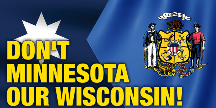 "Don't Minnesota Our Wisconsin!" Warnings From Minnesota's Legal Revolution