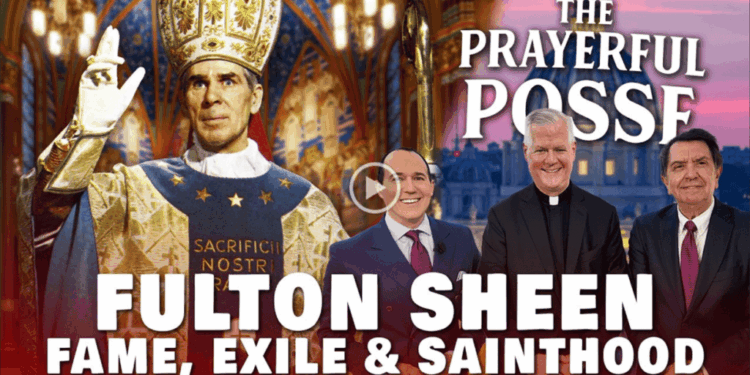 The Secrets of Fulton Sheen: Fame, Suffering & Sainthood